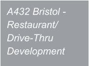A432 Bristol - Restaurant/ Drive-Thru Development